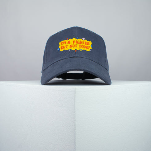 I'm a Fighter But Not Today Baseball Cap - You First Collection